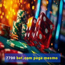 7700 bet.com paga mesmo